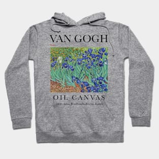 Irises by Vincent Van Gogh Art Print Hoodie